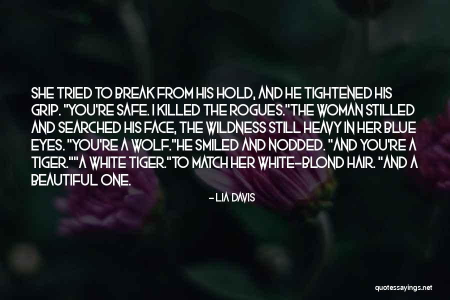 Lia Davis Quotes 827229