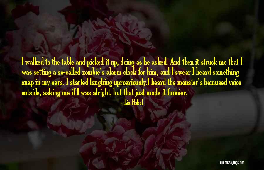 Lia Habel Quotes 1167635