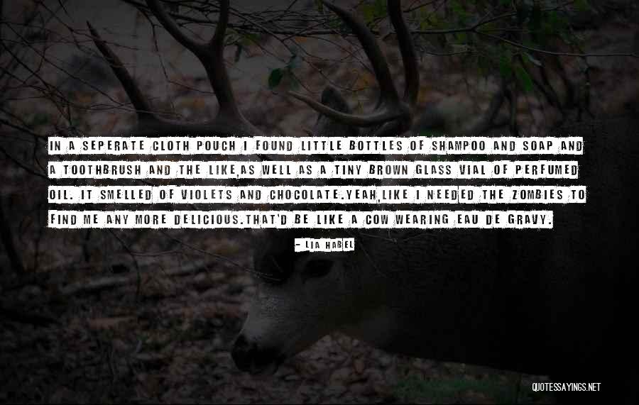 Lia Habel Quotes 1241938 Lia Habel Quotes 1241938