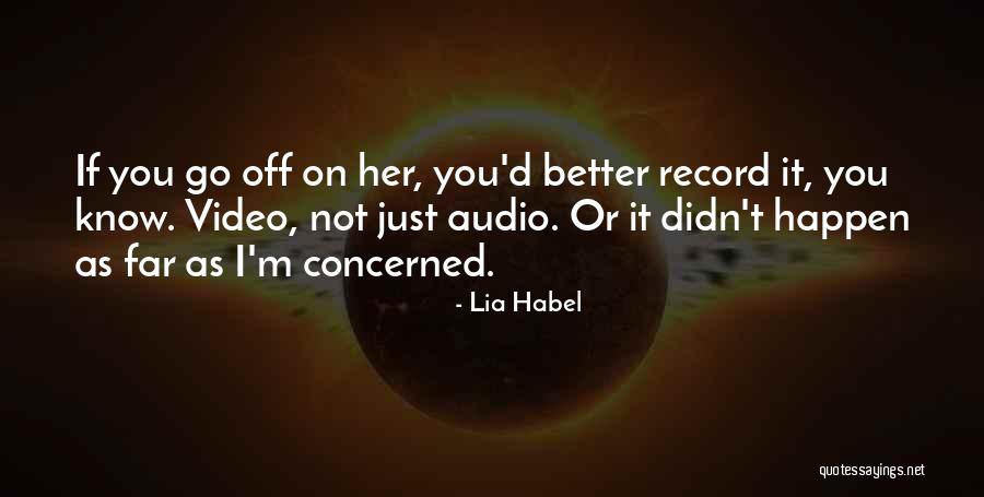 Lia Habel Quotes 2218352