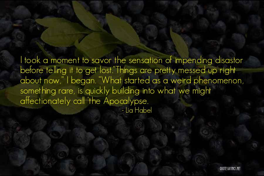 Lia Habel Quotes 228917 Lia Habel Quotes 228917