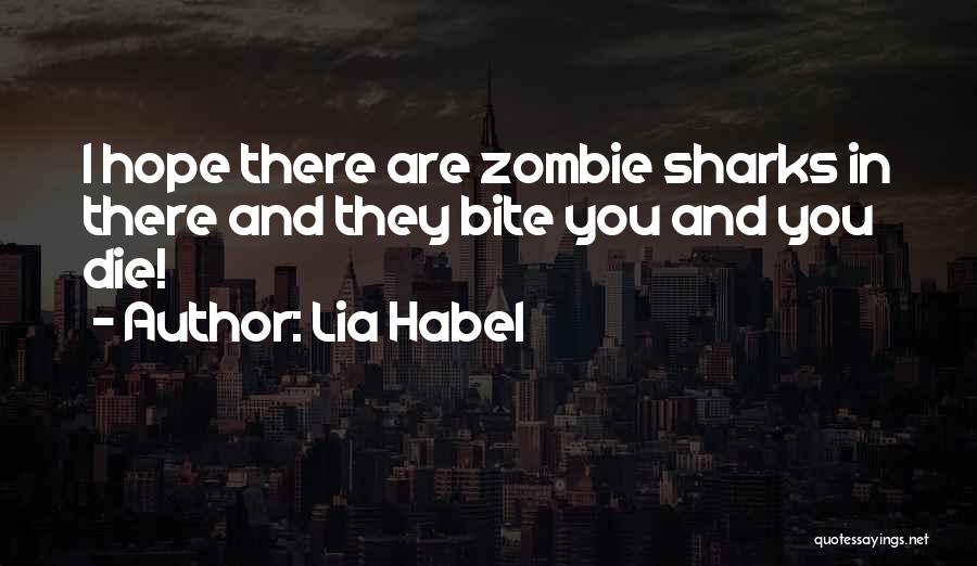 Lia Habel Quotes 895306 Lia Habel Quotes 895306