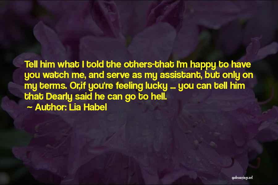 Lia Habel Quotes 923511