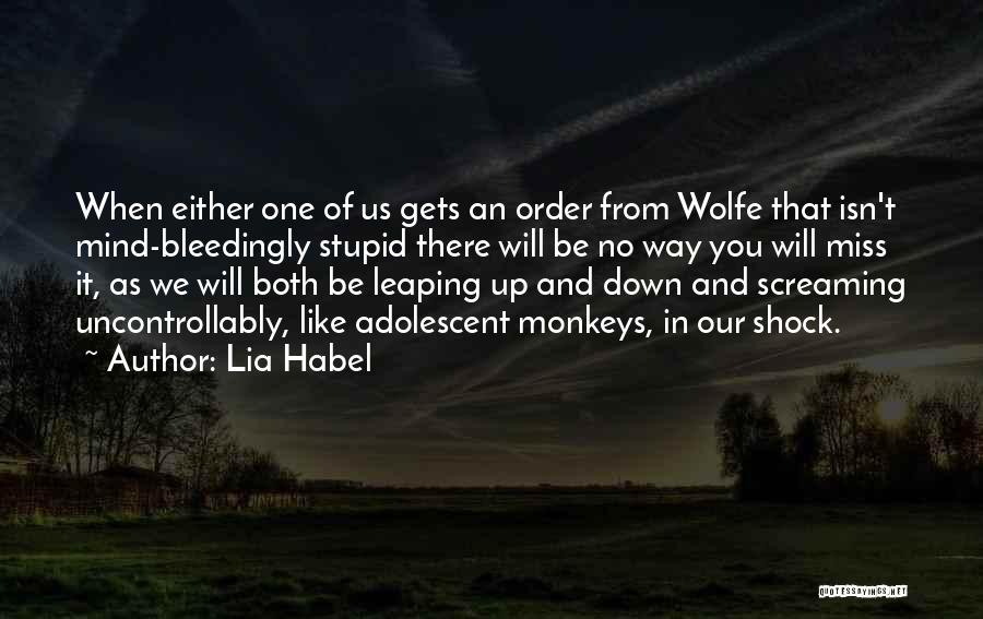 Lia Habel Quotes 975506