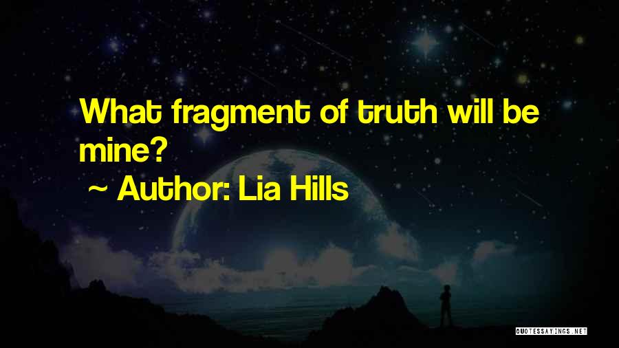 Lia Hills Quotes 176558