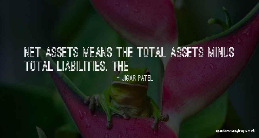 Liabilities Are Quotes By Jigar Patel Liabilities Are Quotes By Jigar Patel