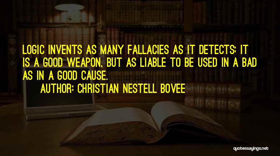 Liable Quotes By Christian Nestell Bovee