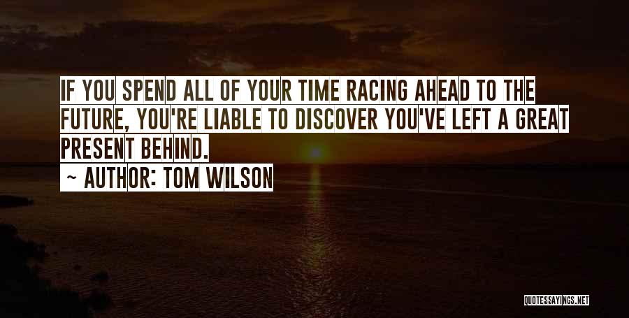 Liable Quotes By Tom Wilson