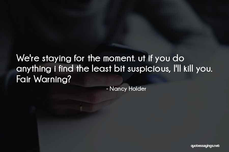 Liadia Medication Quotes By Nancy Holder Liadia Medication Quotes By Nancy Holder