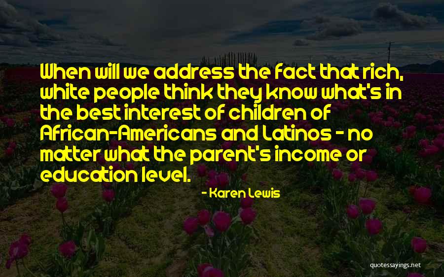 Liadiaz Quotes By Karen Lewis Liadiaz Quotes By Karen Lewis