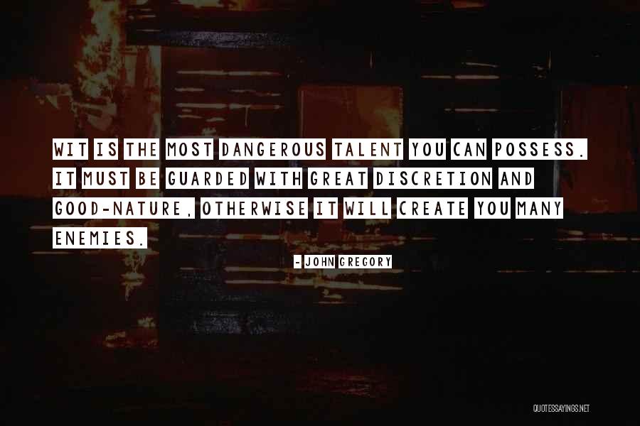 Liaisons Quotes By John Gregory Liaisons Quotes By John Gregory