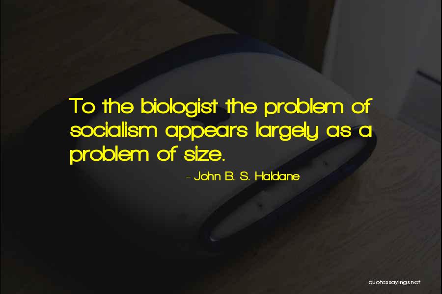 Liakos Thomas Quotes By John B. S. Haldane Liakos Thomas Quotes By John B. S. Haldane