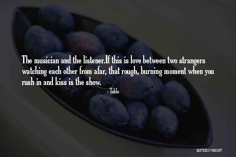 Liallno Quotes By Tablo Liallno Quotes By Tablo