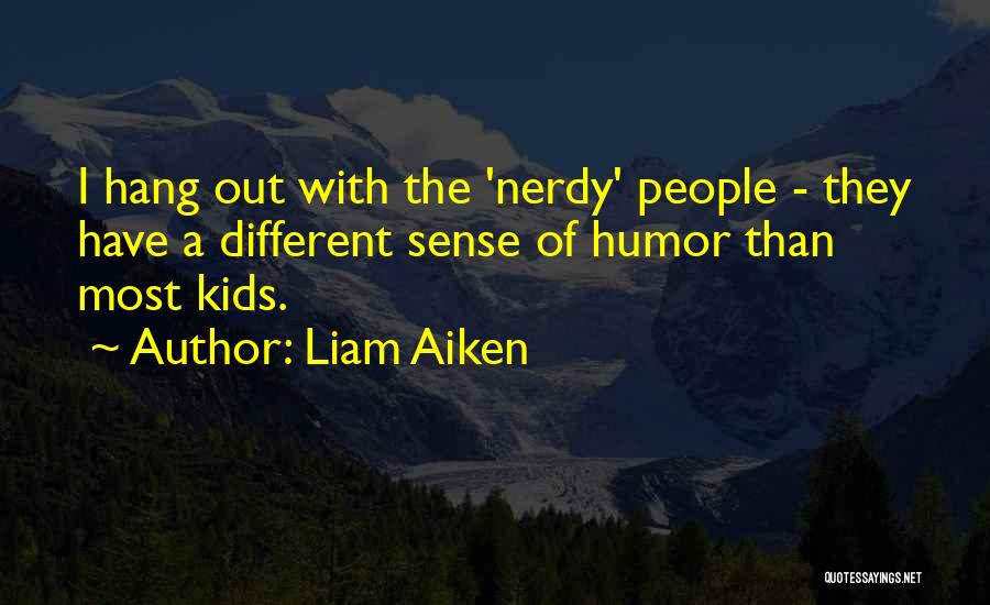 Liam Aiken Quotes 2196187