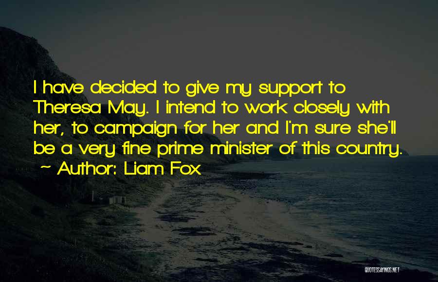 Liam Fox Quotes 1573588
