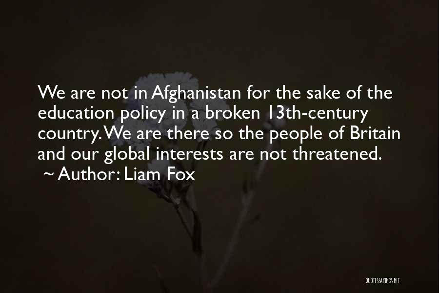 Liam Fox Quotes 748051