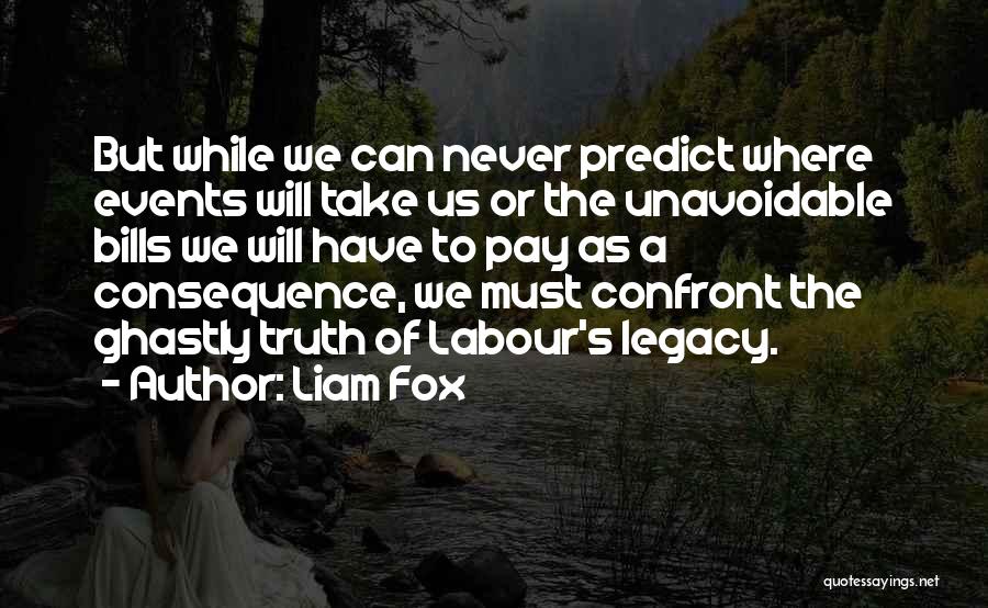 Liam Fox Quotes 936487