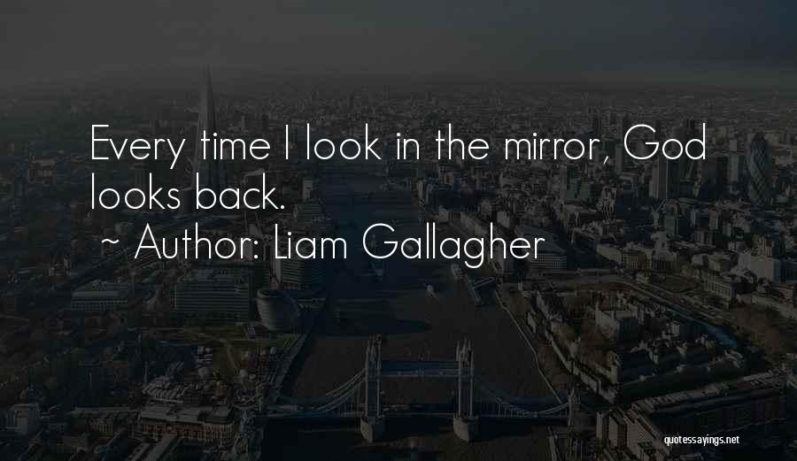 Liam Gallagher Quotes 106030
