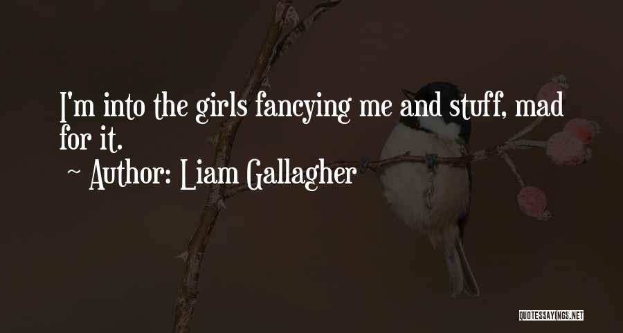 Liam Gallagher Quotes 1644496