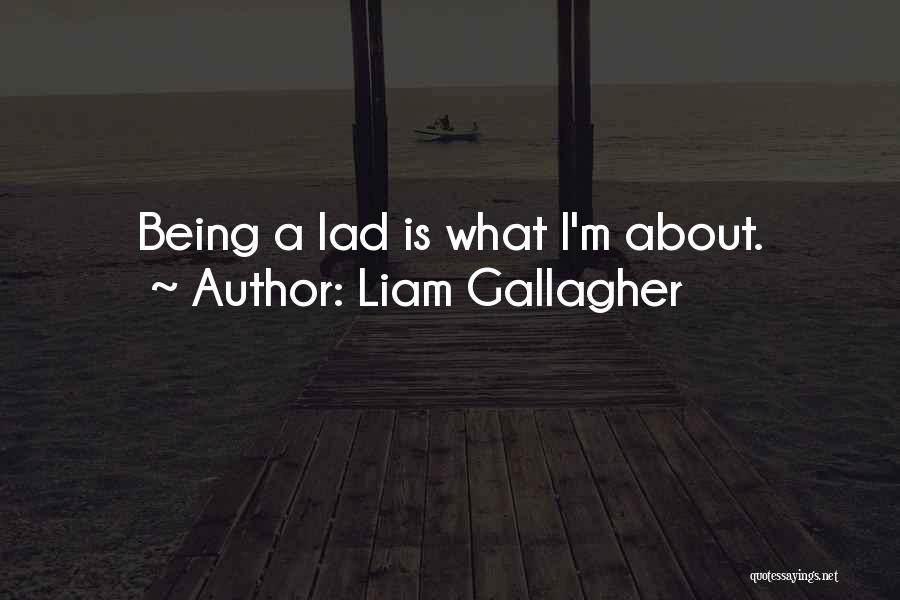 Liam Gallagher Quotes 295910
