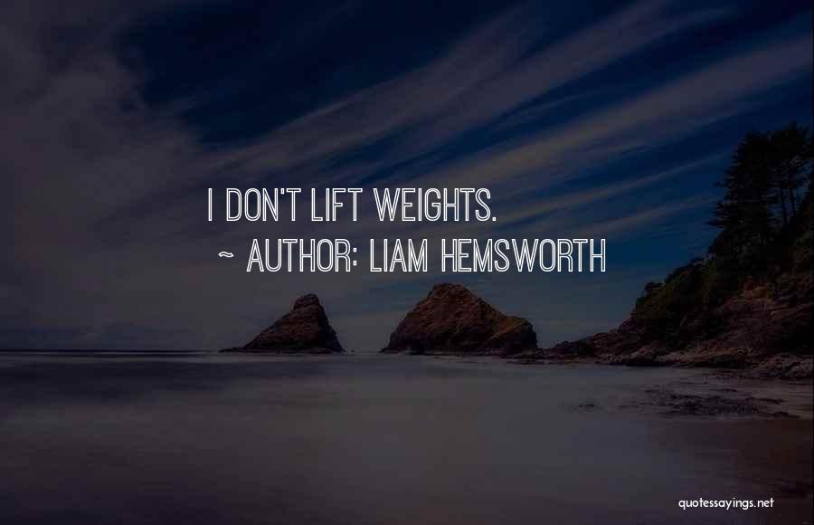 Liam Hemsworth Quotes 129328