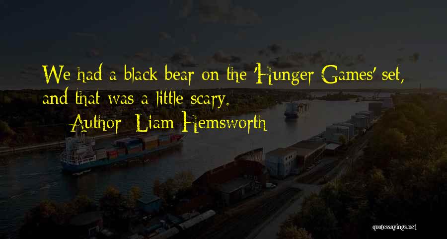 Liam Hemsworth Quotes 1606721