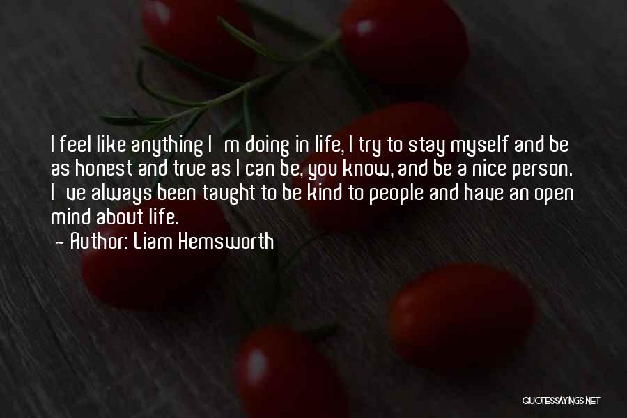 Liam Hemsworth Quotes 2101310