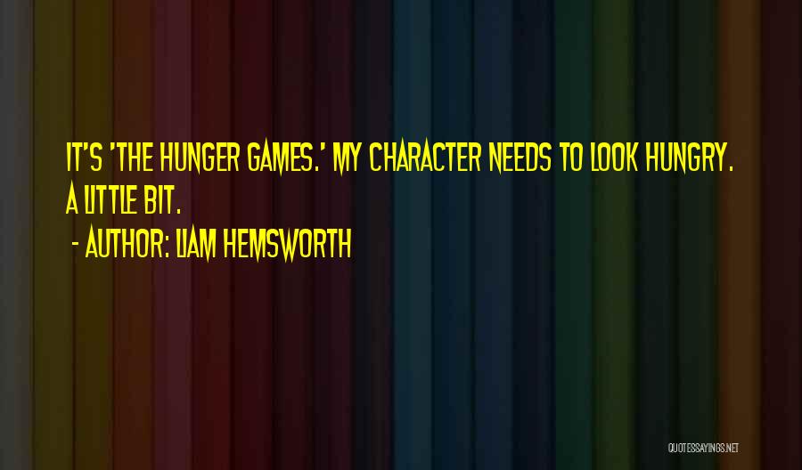 Liam Hemsworth Quotes 599735