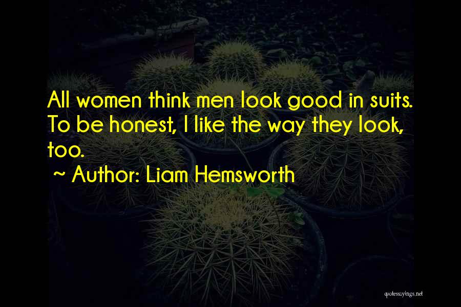 Liam Hemsworth Quotes 972679