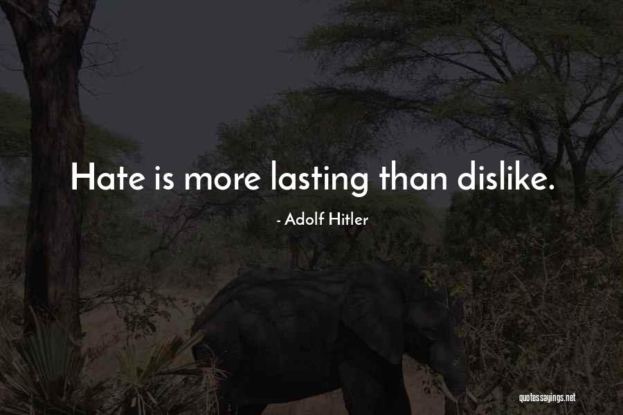 Liam Is Lonely Quotes By Adolf Hitler