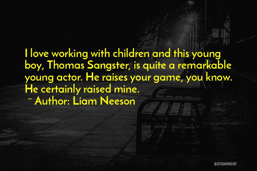 Liam Neeson Quotes 1073219