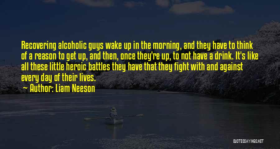 Liam Neeson Quotes 785283