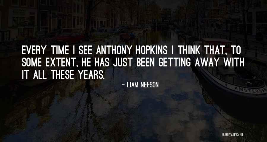 Liam Neeson Quotes 894016