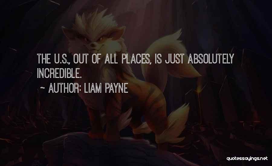 Liam Quotes By Liam Payne