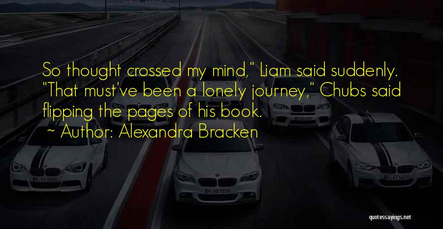 Liam Stewart Darkest Minds Quotes By Alexandra Bracken