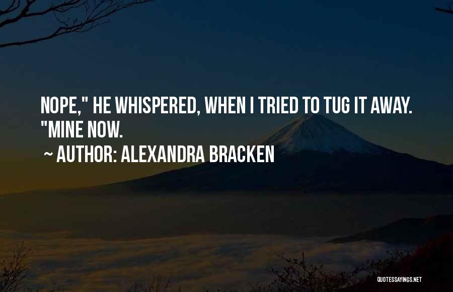 Liam Stewart Quotes By Alexandra Bracken