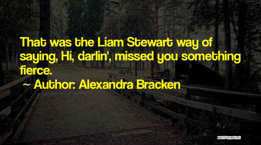 Liam Stewart Quotes By Alexandra Bracken