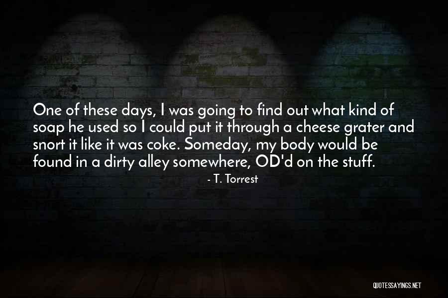 Liam Talking To Melody Quotes By T. Torrest Liam Talking To Melody Quotes By T. Torrest