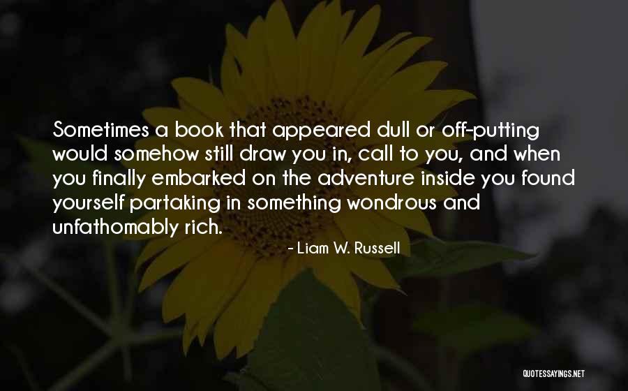 Liam W. Russell Quotes 1122531 Liam W. Russell Quotes 1122531