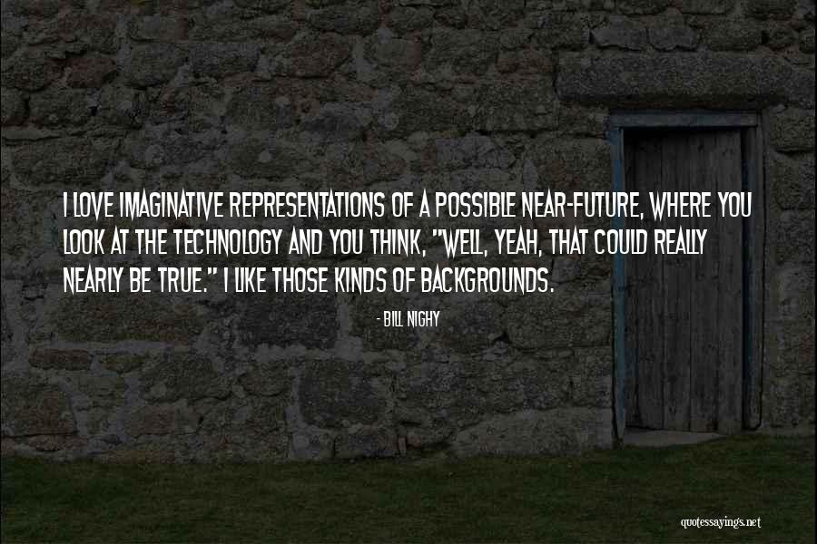 Liams Aot Quotes By Bill Nighy Liams Aot Quotes By Bill Nighy