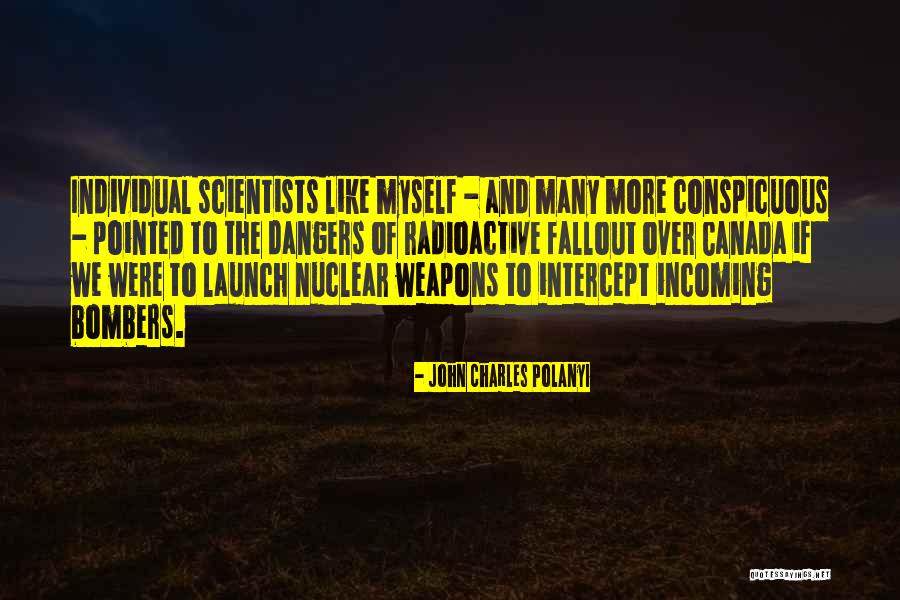 Liams Aot Quotes By John Charles Polanyi Liams Aot Quotes By John Charles Polanyi