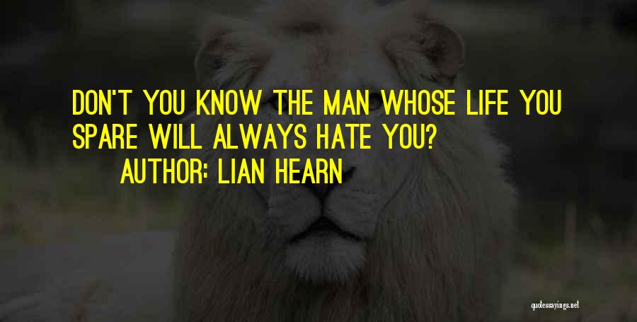 Lian Hearn Quotes 1309742