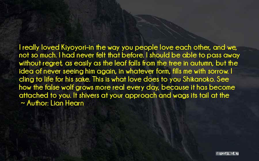 Lian Hearn Quotes 1389512