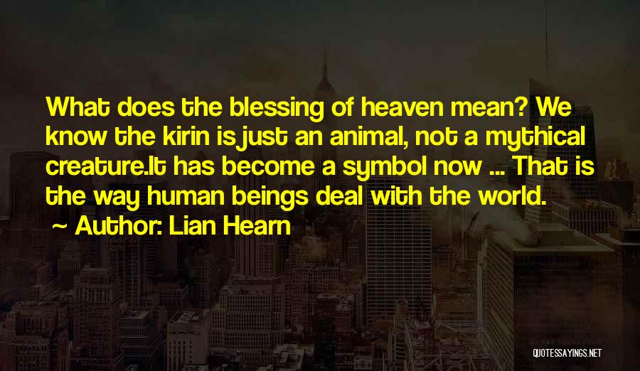 Lian Hearn Quotes 547586