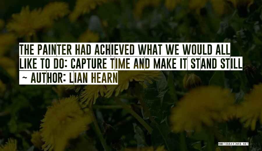 Lian Hearn Quotes 836491