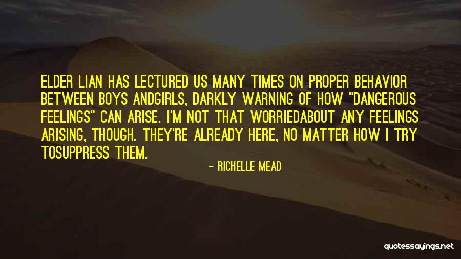 Lian Quotes By Richelle Mead Lian Quotes By Richelle Mead