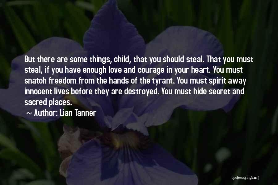 Lian Tanner Quotes 489296