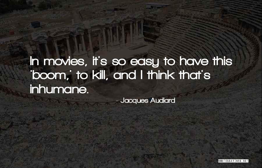Liana Blackburn Quotes By Jacques Audiard Liana Blackburn Quotes By Jacques Audiard