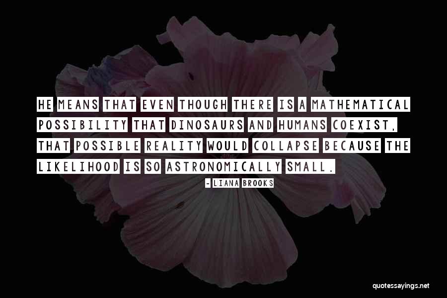 Liana Brooks Quotes 1343824 Liana Brooks Quotes 1343824