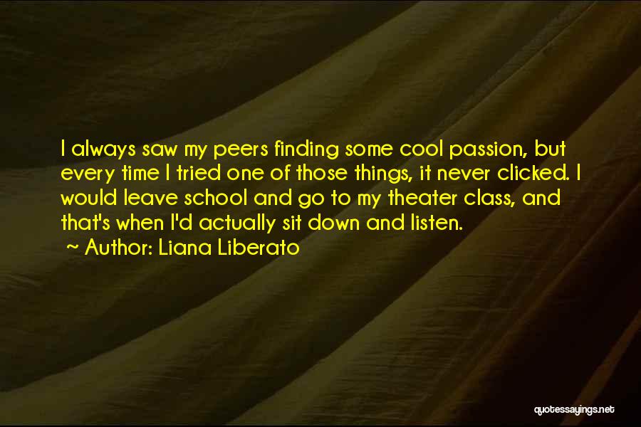 Liana Liberato Quotes 180668